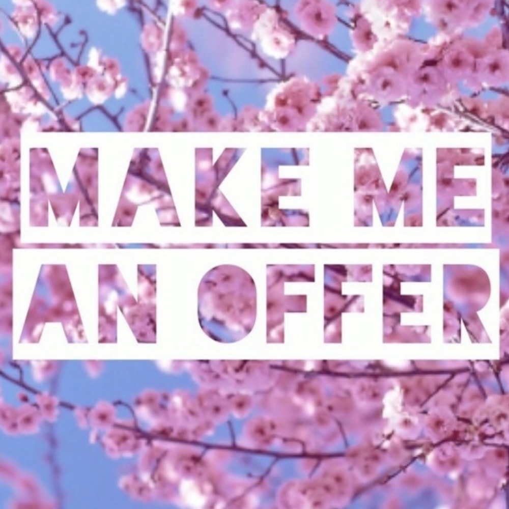 Make me a reasonable offer